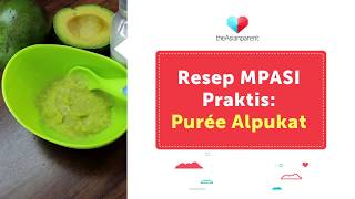 Resep MPASI 6 Bulan Puree Alpukat Kaya Nutrisi untuk si Kecil [upl. by Idnic]