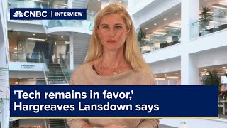 Tech remains in favor Hargreaves Lansdown says [upl. by Cynarra138]