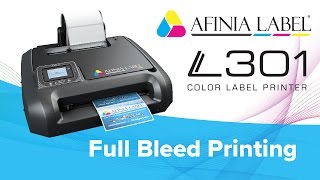 Full Bleed printing  L301 Label Printer from Afinia Label [upl. by Atiniv]