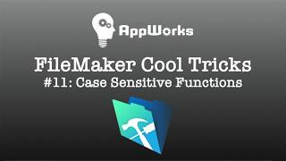 FileMaker Cool Trick 11 Case Sensitive Functions [upl. by Sad]