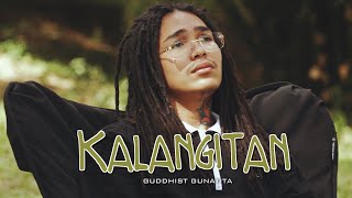 Guddhist Gunatita  KALANGITAN Official Music Video prod by Brian Luna [upl. by Gnoht]