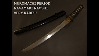 Muromachi Period Nagamaki Naoshi  Wakizashi  Kodachi [upl. by Saihttam]