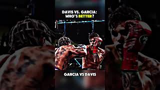 Davis vs Garcia Whos Better boxing knockoutpower boxingfight trending ryangarcia tankdavis [upl. by Kauffmann]