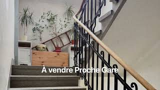 À vendre Proche Gare [upl. by Sukramed]