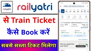 Railyatri App Se Ticket Kaise Book Kare  How To Book Train Ticket From Railyatri App [upl. by Adnawed]