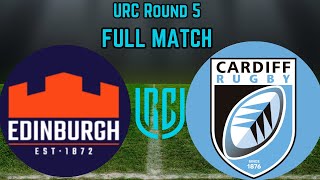 URC Round 5 Edinburgh vs Cardiff Full Match Replay 19 October 2024 [upl. by Ocimad]