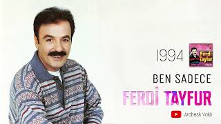 Ferdi Tayfur  Ben Sadece [upl. by Anahsohs]