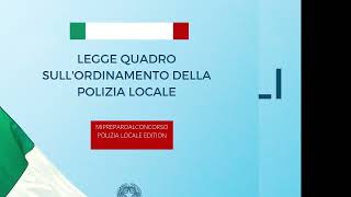 ordinamento della Polizia Locale [upl. by Lenrow]