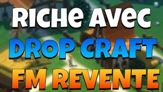 ETRE RICHE AVEC LE DROP CRAFT FM REVENTE [upl. by Mecke]