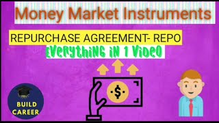 Repurchase Agreements Repo transactions Features Participants etc  Detailed explanation [upl. by Nosirb]