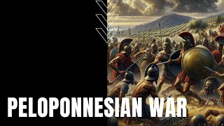 The Peloponnesian War [upl. by Annnora881]