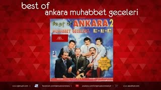 Oyun Havaları  Ankara Muhabbet Geceleri FULL ALBUM CD1 Official Audio [upl. by Dorthea94]