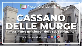 Cassano delle Murge  Piccola Grande Italia [upl. by Berlyn]