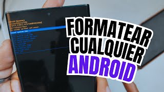 COMO FORMATEAR CUALQUIER MOVIL ANDROID [upl. by Cara136]