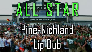 PineRichland High School Lip Dub  All Star [upl. by Fusuy]