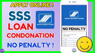 SSS Loan Condonation Online How to Apply for Loan Condonation and Avoid Penalties [upl. by Dnomal741]