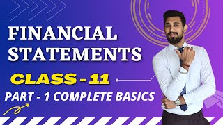 Financial Statements  Trading AC  Profit and loss AC  Balance sheet  Complete basics  Part 1 [upl. by Ahsetra]