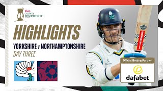 Highlights Yorkshire vs Northants  Day Three  Yorkshire secure promotion [upl. by Naitirb208]