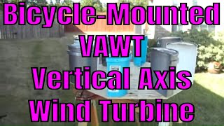 Gene Baslers VAWT Bicycle Wind Turbine Prototype Design Part 2 [upl. by Perice232]