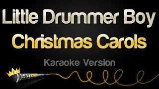 Christmas Carols  Little Drummer Boy Karaoke Version [upl. by Atnwahs69]