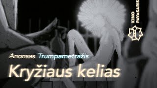 Kryžiaus kelias Via Dolorosa  KINO PAVASARIS 2024 [upl. by Godred]