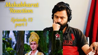 Mahabharat Episode 13  Part 1  Pakistani Hindu Reacts [upl. by Binah100]