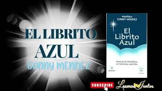 EL LIBRITO AZUL  CONNY MENDEZ  AUDIOLIBRO COMPLETO [upl. by Alhsa]