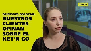 Opiniones Goldcar Nuestros clientes opinan sobre el Keyn Go [upl. by Salvatore]