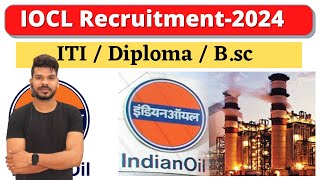 IOCL Recruitment2024  IOCLNonExecutiveRecruitment2024 [upl. by Cerf]