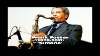 quotSimonequot by Frank Foster Big Band [upl. by Sillsby]