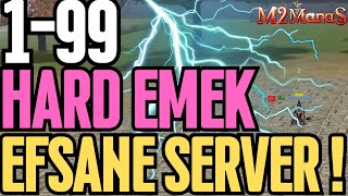 199 HARD EMEK EFSANE SERVER M2MANASZİRVE DETAYLI TANITIM [upl. by Eyanaj791]