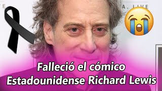 Falleció el cómico estadounidense Richard Lewis a los 76 años [upl. by Euqinobe]