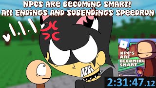 NPCS are becoming smart All Endings and SubEndings Speedrun v111 2314712 READ DESCRIPTION [upl. by Cyndi289]