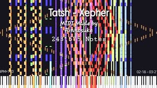 Black MIDI Tatsh  Xepher  243k Notes [upl. by Ja]