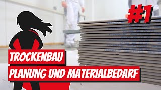 Trockenbau Planung und Materialbedarf einer Trockenbauwand [upl. by Tucker897]