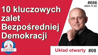 686 quotUkład otwarty Demokracja bezpośrednia pod polskie strzechyquot Część 08 Audiobook [upl. by Ellerret562]