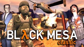 BLACK MESA in the GOLDSRC ENGINE  Black Mesa Classic [upl. by Femi]