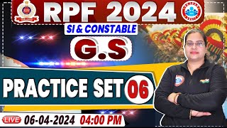 RPF Vacancy 2024  RPF SI GS Practice Set 06  RPF Constable GS Class by Parul Mam [upl. by Kaya993]