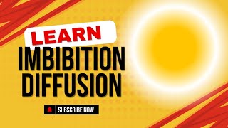 Imbibition Diffusion Factors affecting Imbibition amp Diffusion Importance of imbibition Diffusion [upl. by Howard]