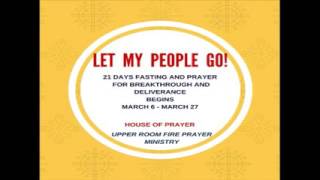 Let my people Go  Day 19 Prayers  Divine Restoration [upl. by Wood]