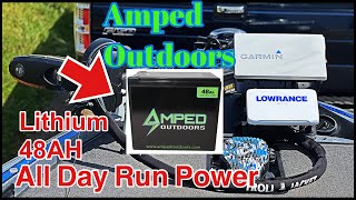 Amped Outdoors 48AH Lithium Battery  All Day Run Power For Garmin Livescope LVS34 [upl. by Hephzipa]