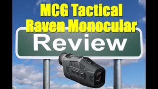 MCG Tactical Raven Night Vision MonoscopeMonocular Review – The Compact Night Vision Solution [upl. by Holbrooke524]