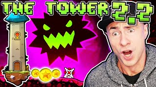 Geometry Dash 22  ALL TOWER LEVELS with 3 COINS COMPLETE [upl. by Kcajyllib]