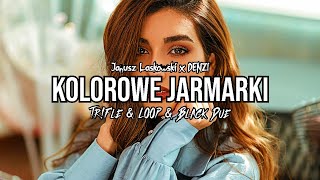 Janusz Laskowski x DENZI  Kolorowe jarmarki TrFle amp LOOP amp Black Due REMIX [upl. by Shult258]