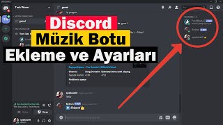 Discord Müzik Botu Ekleme ve Ayarları  Detaylı Anlatım [upl. by Mamie]