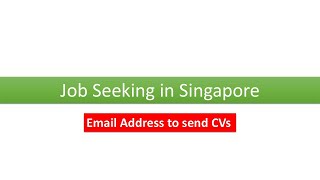 Job Seeking in Singapore [upl. by Lynelle117]