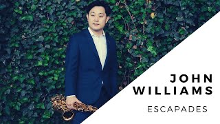 【Classical Saxophone Performance】John Williams Escapades by Wonki Lee [upl. by Akyeluz]