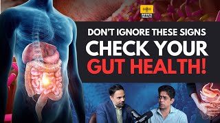 Is Your Gut Health in Danger Warning Signs Explained by Gastroenterologist Dr Baig [upl. by Auria]