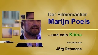 Der Filmemacher Marijn Poels und sein Klima [upl. by Melissa393]