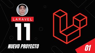 01  Instalar y crear un nuevo proyecto en Laravel 11  Curso Laravel 11 desde cero [upl. by Ellerrad503]